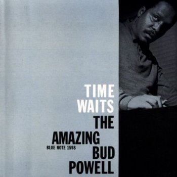 Time Waits: The Amazing Bud Powell Vol. 4 (1958)