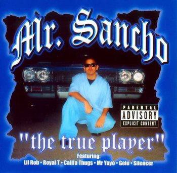 Mr. Sancho-The True Player 2001