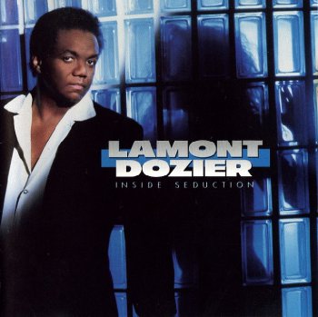 Lamont Dozier - Inside Seduction (1991)