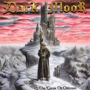 Dark Moor - The Gates Of Oblivion (2002) [2012]