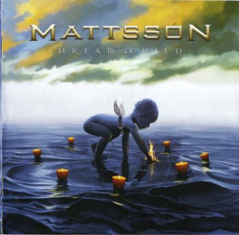 Mattsson - Dream Child (2008)