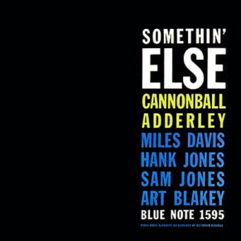 Cannonball Adderley - Somethin' Else (1958)