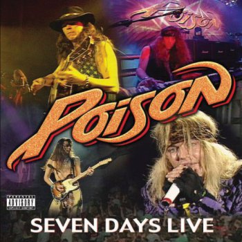 Poison -  Seven Days Live (2008)