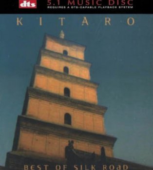 Kitaro - Best of Silk Road [DTS] (2003)