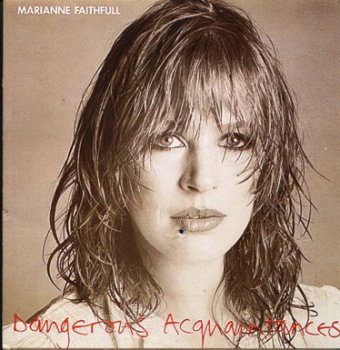 Marianne Faithfull - Dangerous Acquaintances (1981)