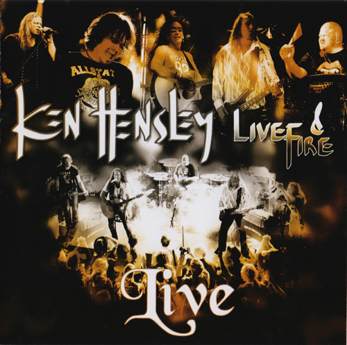 Ken Hensley & Live Fire - Live!! [2CD] (2013)
