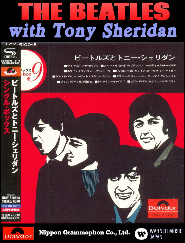 The Beatles with Tony Sheridan: Single Box - 9 SHM-CD Box Set Universal Music Japan 2013