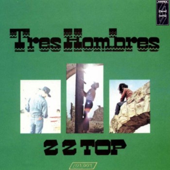 ZZ Top - Tres Hombres [DVD-Audio] (1973)