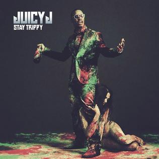 Juicy J-Stay Trippy (Deluxe Edition) 2013