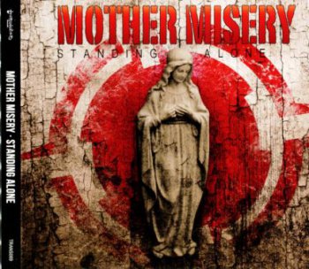 Mother Misery - Standing Alone (2010)