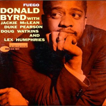 Donald Byrd - Fuego (1960)