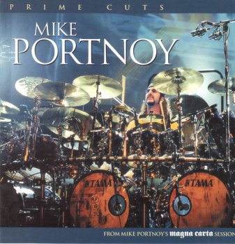 Mike Portnoy - Prime cuts  (2005)