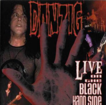 Danzig - Live on the Black Hand Side  (2001)