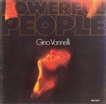 Gino Vannelli - Powerful People 1974 (A&M Rec. 2006)