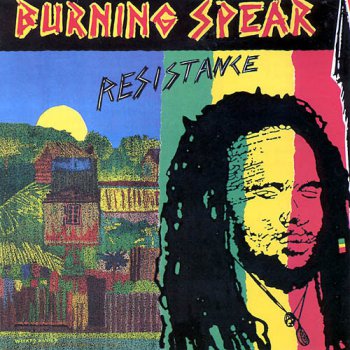 Burning Spear- Resistance (1986)