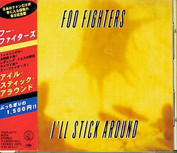 Foo Fighters - I'll Stick Around  Japan  (1995)