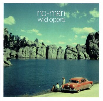 No-Man - Wild Opera / Dry Cleaning Ray 1996/1997 (2CD Snapper Music 2010)