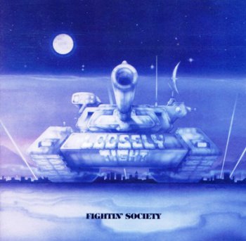 Loosely Tight - Fightin' Society 1981 (Fervor Rec. 2009) 