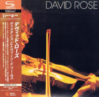 David Rose - Distance Between Dreams 1977 (Belle/Japan SHM-CD 2009)