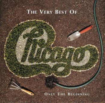 Chicago - The Very Best Of: Only The Beginning (2CD) 2002