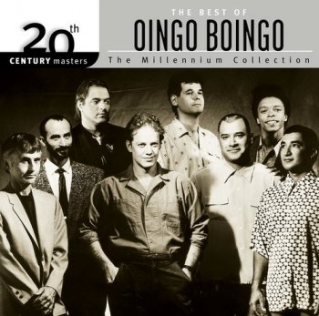 Oingo Boingo-20th Century Masters Millennium Collection The Best Of Oingo Boingo (2002)