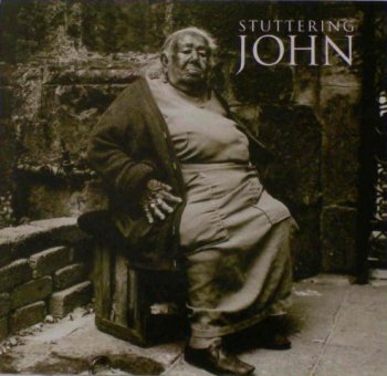 Stuttering John- Stuttering John  (1994)