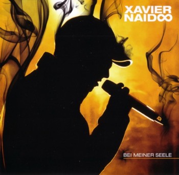 Xavier Naidoo - Bei meiner Seele (2013)
