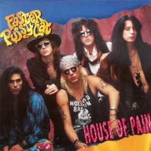 Faster Pussycat - House of Pain  Vinyl Single 12&#8243; Maxi Single (1990)