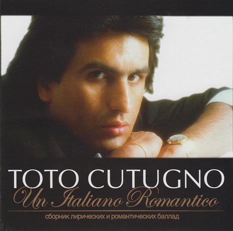Toto Cutugno - Сборник лирических и романтических баллад