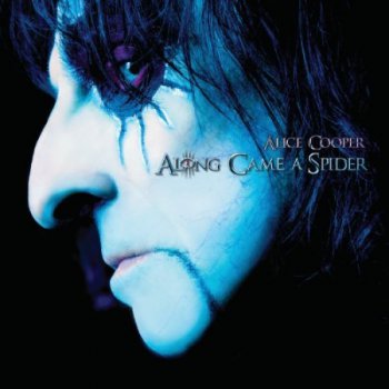 Alice Cooper - Along Came A Spider (2008) [2011]