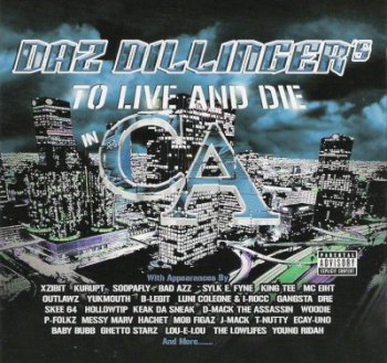 Daz Dillinger-To Live And Die In CA 2002