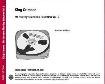 King Crimson - Mr Stormy's Monday Selection Vol.2 2CD (Digital Album 2009)