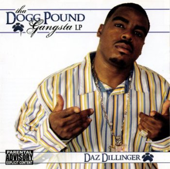 Daz Dillinger-Tha Dogg Pound Gangsta LP 2005