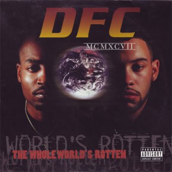 DFC-The Whole World's Rotten 1997