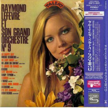  Raymond Lef&#232;vre Palmar&#232;s des chansons 9 - Jours en France 1969 Japanese Limited Mini LP SHM-CD 2009