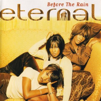 Eternal - Before The Rain (1997)