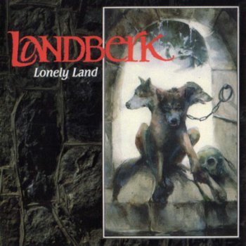 Landberk - Lonely Land (1992)
