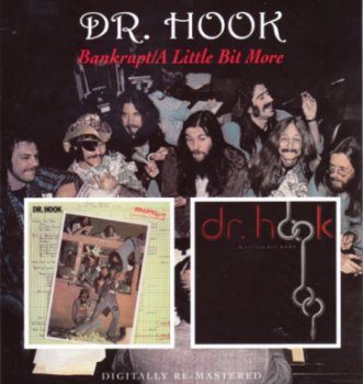 Dr. Hook - Bankrupt / A Little Bit More 1975/1976 (Beat Goes On 2010)