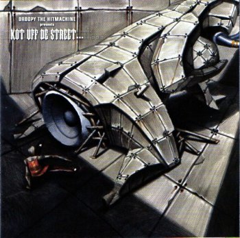 Droopy The Hitmachine-Presents Kot Uff De Street 2001