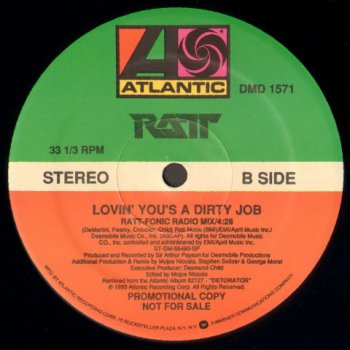 Ratt- Lovin' You's A Dirty Job 12'' Promo Vinyl  (1990)