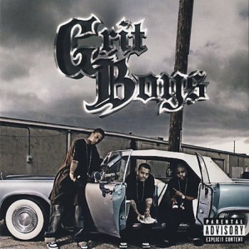 Grit Boys-Ghetto Reality In Texas 2007
