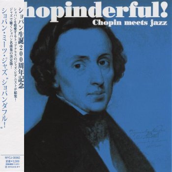VA - Chopinderful!: Chopin Meets Jazz [Japan] (2010)