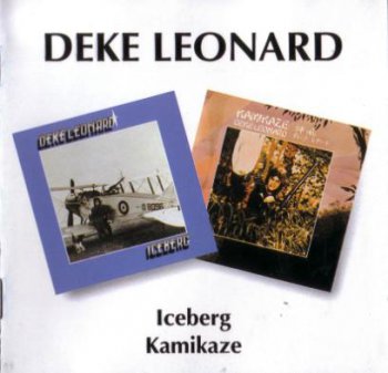 Deke Leonard - Iceberg / Kamikaze 1973/1974 (2CD BGO 1995)