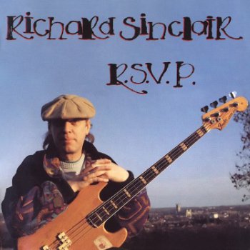 Richard Sinclair - R.S.V.P. (1994)