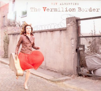 Viv Albertine - The Vermilion Border (2012)