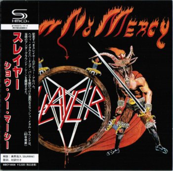 Slayer - Show No Mercy  Japan  (1983-2009)