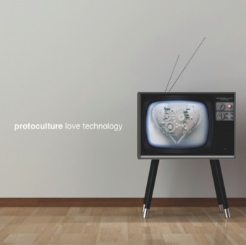 Protoculture - Love Technology (2010)