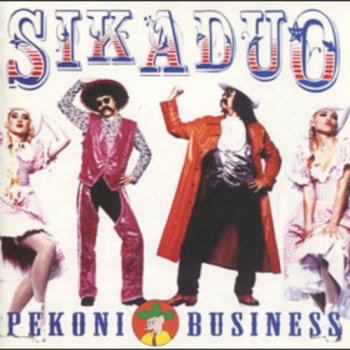 Sikaduo - Pekoni-Business (1995)