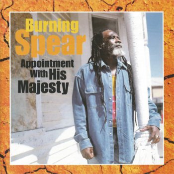 Burning Spear- Appointment  With  His  Majesty  (1997)