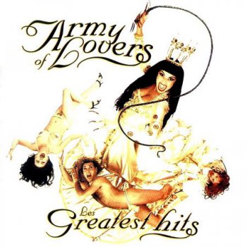 Army Of Lovers - Les Greatest Hits (1995)